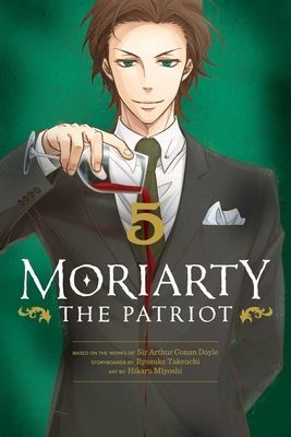 Moriarty the Patriot, Vol. 5, 5 (Takeuchi Ryosuke)(Paperback)