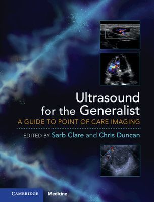 Ultrasound for the Generalist with Online Resource - A Guide to Point of Care Imaging(Mixed media product)