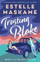 Trusting Blake (Maskame Estelle)(Paperback / softback)