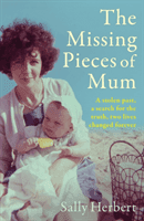 Missing Pieces of Mum (Herbert Sally)(Pevná vazba)