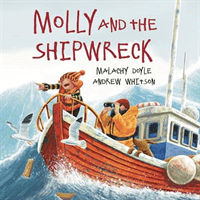 Molly and the Shipwreck (Doyle Malachy)(Paperback / softback)