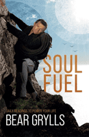 Soul Fuel - A Daily Devotional (Grylls Bear)(Paperback / softback)