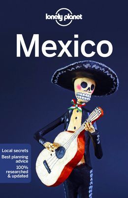 Lonely Planet Mexico (Lonely Planet)(Paperback / softback)