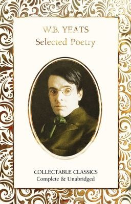 W.B. Yeats Selected Poetry (Yeats W.B.)(Pevná vazba)