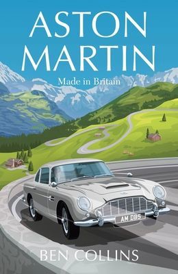Aston Martin - Made in Britain (Collins Ben)(Paperback / softback)