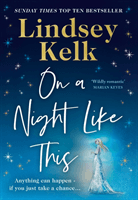 On a Night Like This (Kelk Lindsey)(Paperback)