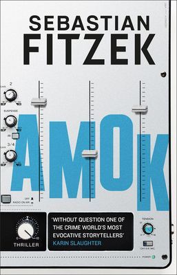 Amok (Fitzek Sebastian)(Pevná vazba)