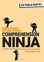 Comprehension Ninja for Ages 9-10: Fiction & Poetry - Comprehension worksheets for Year 5 (Jennings Andrew)(Paperback / softback)