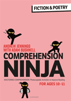 Comprehension Ninja for Ages 10-11: Fiction & Poetry - Comprehension worksheets for Year 6 (Jennings Andrew)(Paperback / softback)