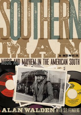 Southern Man - Music And Mayhem In The American South (A Memoir) (Walden Alan)(Paperback / softback)