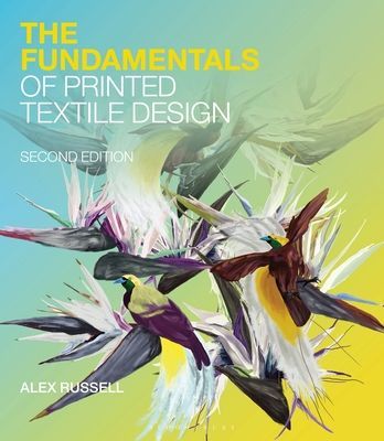 Fundamentals of Printed Textile Design (Russell Alex (alexrussell.com))(Paperback / softback)
