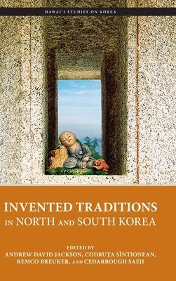 Invented Traditions in North and South Korea(Pevná vazba)