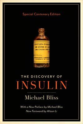 Discovery of Insulin - Special Centenary Edition (Bliss Michael)(Paperback / softback)