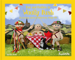 Nudinits: Fun and Frolics in Woolly Bush - 25 knitting projects celebrating village life (Simi Sarah)(Pevná vazba)