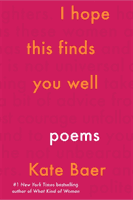 I Hope This Finds You Well (Baer Kate)(Paperback / softback)