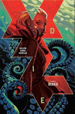 Die, Volume 4: Bleed (Gillen Kieron)(Paperback / softback)