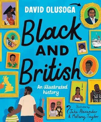 Black and British: An Illustrated History (Olusoga David)(Pevná vazba)