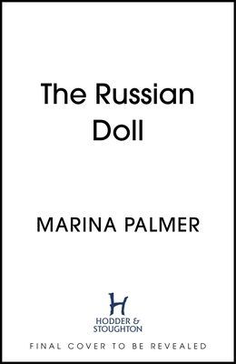 Russian Doll - 'An addictive read' The Sunday Times (Palmer Marina)(Pevná vazba)