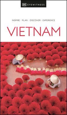 DK Eyewitness Vietnam (DK Eyewitness)(Paperback / softback)