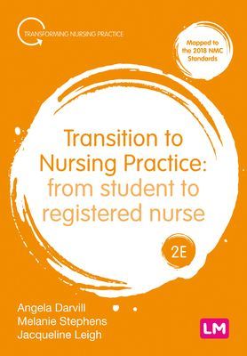 Transition to Nursing Practice - From Student to Registered Nurse(Paperback / softback)