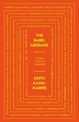Babel Message - A Love Letter to Language (Kahn-Harris Keith)(Pevná vazba)