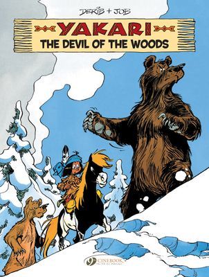 Yakari Vol. 19: The Devil Of The Woods (Job)(Paperback / softback)