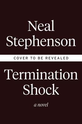 Termination Shock - A Novel (Stephenson Neal)(Pevná vazba)