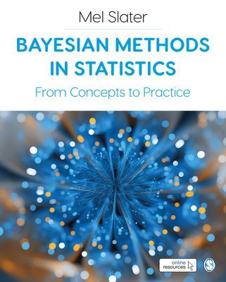 Bayesian Methods in Statistics - From Concepts to Practice (Slater Mel)(Paperback / softback)