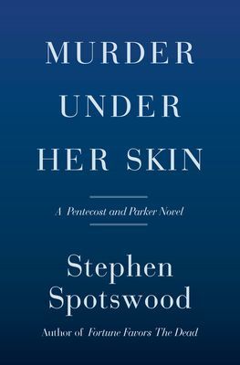 Murder Under Her Skin (Spotswood Stephen)(Pevná vazba)