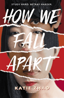 How We Fall Apart (Zhao Katie)(Paperback / softback)