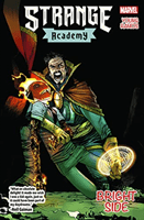 Strange Academy Vol. 2: Bright Side (Young Skottie)(Paperback / softback)