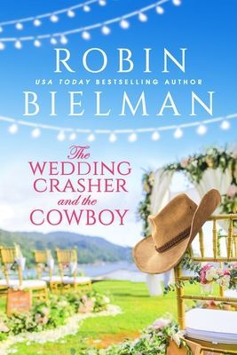 Wedding Crasher and the Cowboy (Bielman Robin)(Paperback / softback)