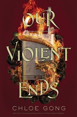 Our Violent Ends (Gong Chloe)(Pevná vazba)