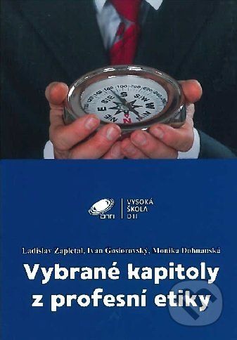 Vybrané kapitoly z profesní etiky - Ladislav Zapletal