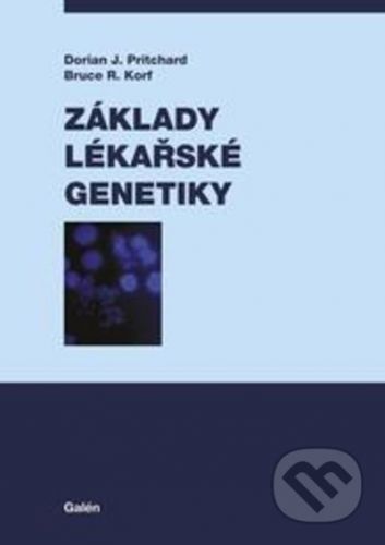 Základy lékařské genetiky - Bruce R. Korf, Dorian J. Pritchard, Brožovaná