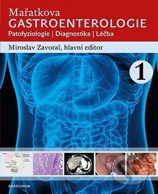 Mařatkova gastroenterologie - Zavoral Miroslav, Vázaná