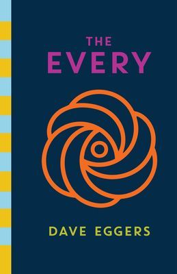 The Every (Eggers Dave)(Paperback)