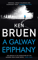 Galway Epiphany (Bruen Ken)(Paperback / softback)