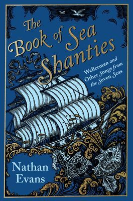 Book of Sea Shanties (Evans Nathan)(Pevná vazba)