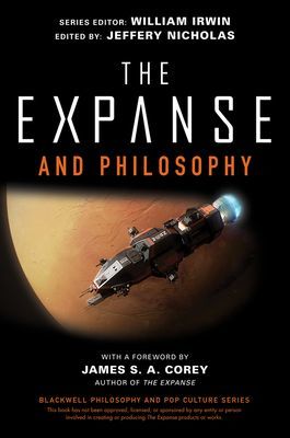 Expanse and Philosophy - So Far Out Into the Darkness(Paperback / softback)
