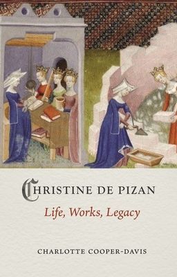 Christine de Pizan - Life, Work, Legacy (Cooper-Davis Charlotte)(Pevná vazba)