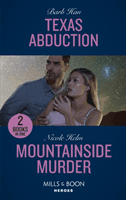 Texas Abduction / Mountainside Murder - Texas Abduction (an O'Connor Family Mystery) / Mountainside Murder (A North Star Novel Series) (Han Barb)(Paperback / softback)