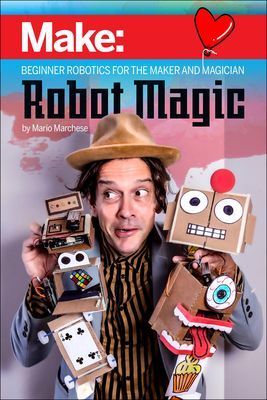 Robot Magic (Marchese Mario)(Paperback / softback)