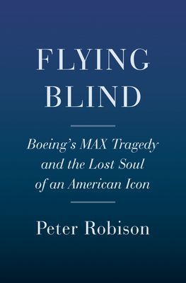 Flying Blind (Robison Peter)(Pevná vazba)