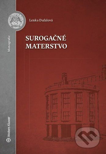 Surogačné materstvo - Lenka Dufalová