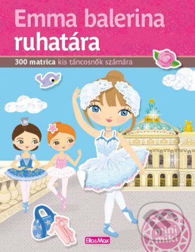 Emma balerina ruhatára - Julie Camel, Charlotte Segond-Rabilloud (Ilustrátor)