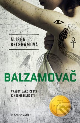 Balzamovač - Alison Belsham