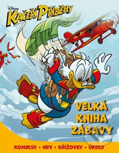 Kačeří příběhy: Velká kniha zábavy - Egmont ČR