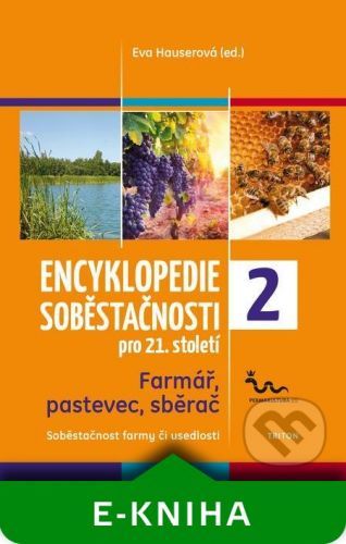 Encyklopedie soběstačnosti 2 - Eva Hauserová