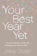 Your Best Year Yet - Make the Next 12 Months Your Best Ever! (Ditzler Jinny)(Paperback)